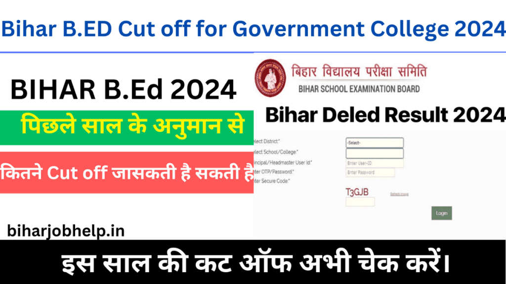 Bihar B.ED  Cut off for Government College 2024