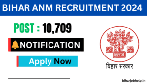 Bihar ANM New Recruitment 2024 Online Apply Date