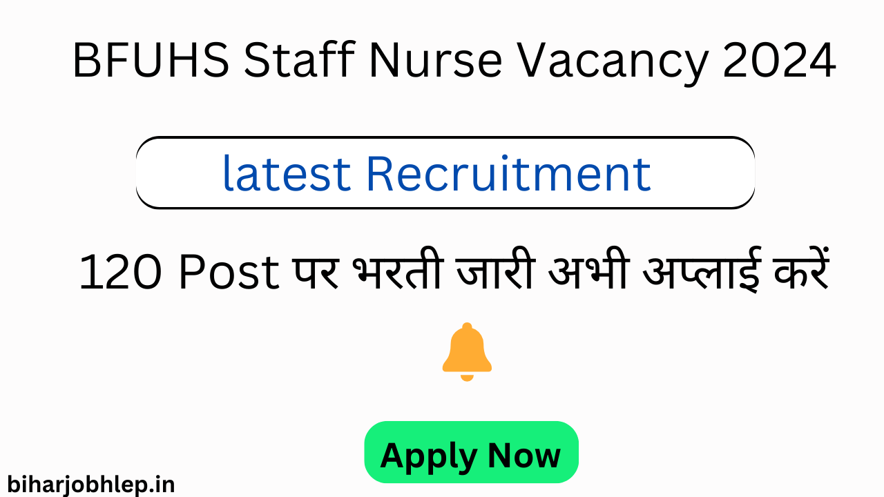 BFUHS Staff Nurse Vacancy 2024