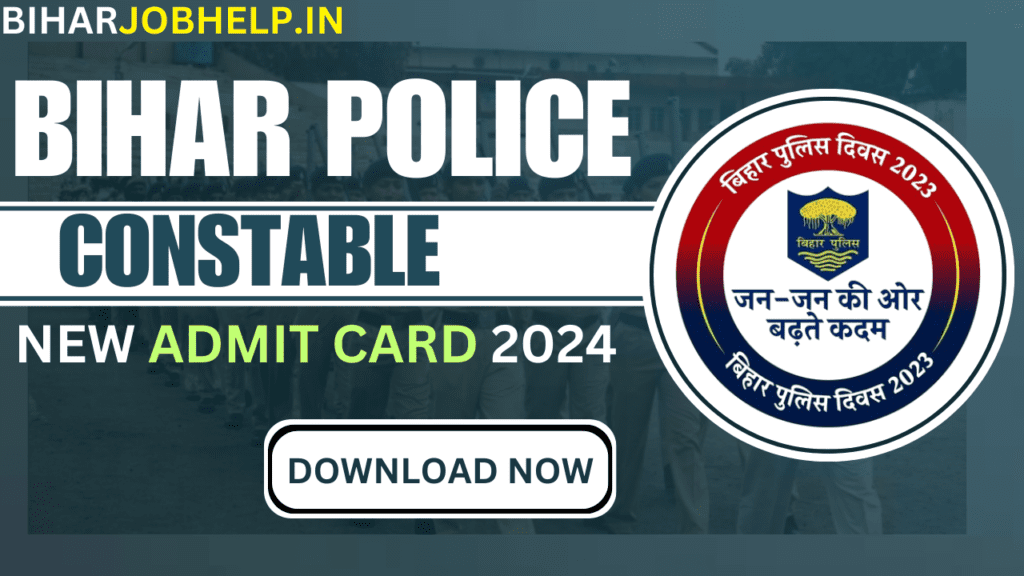 Bihar Police Constable Admit Card 2024