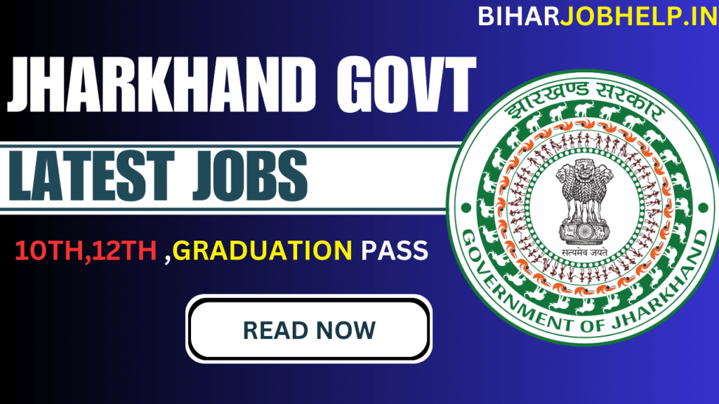 Govt Jobs in Jharkhand 