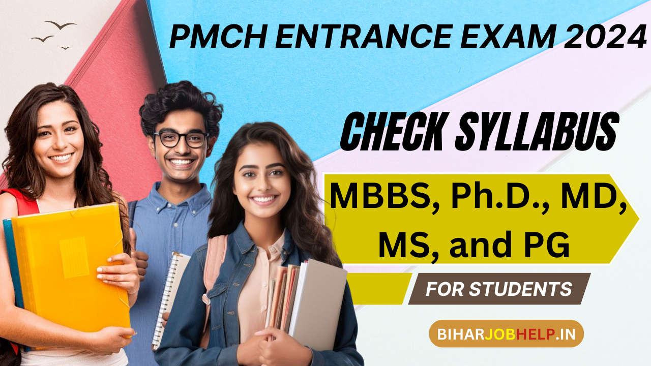 PMCH Entrance Exam 2024