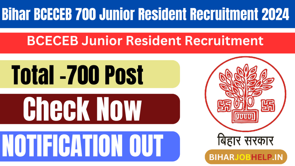 BCECEB Junior Resident Recruitment 2024