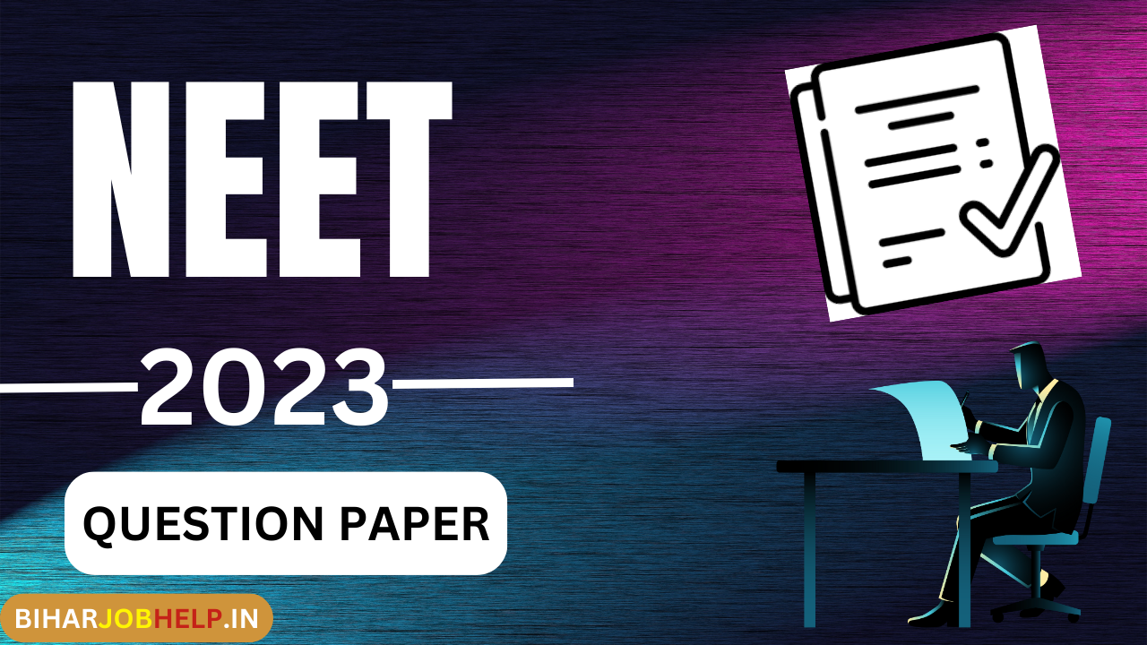 NEET 2023 Questions Paper PDF