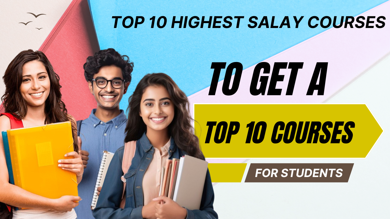 Top 10 Highest Salary Courses