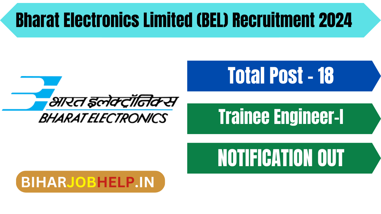 Bharat Electronics Limited (BEL) Recruitment 2024