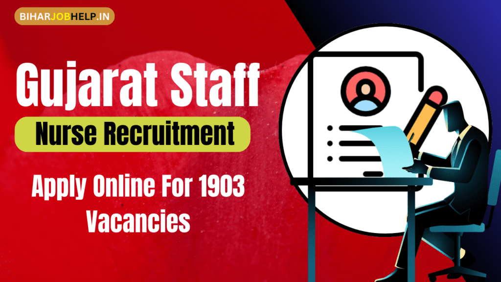 Gujarat GNM Staff Nurse Recruitment 2024