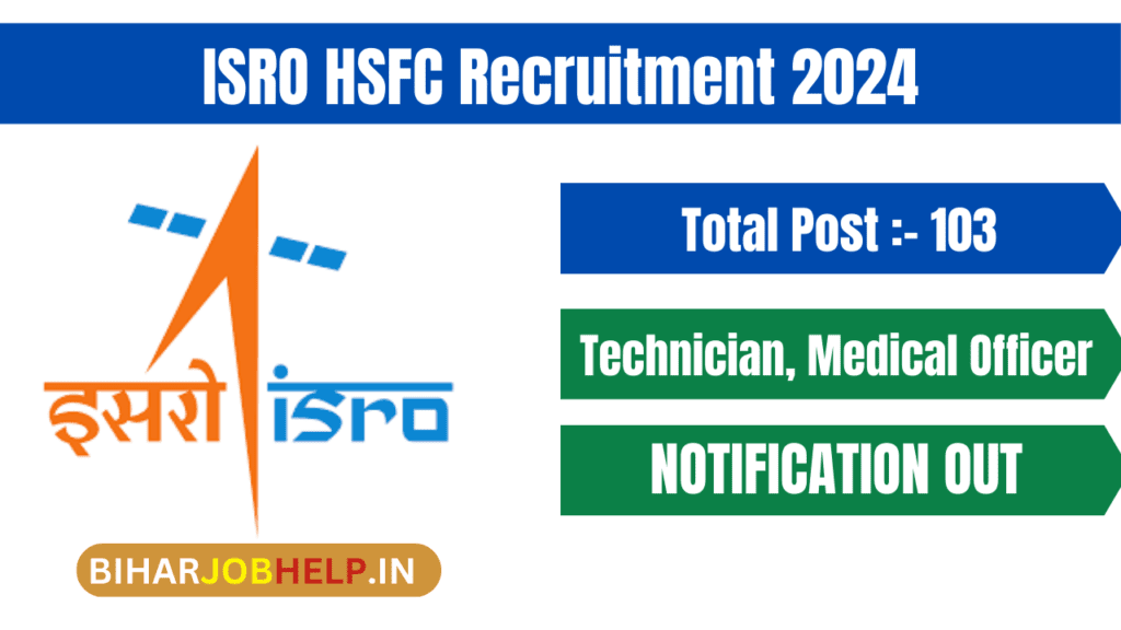 ISRO HSFC Recruitment 2024