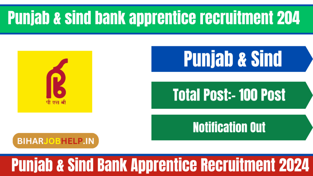 Punjab & Sind Bank Apprentice Recruitment 2024