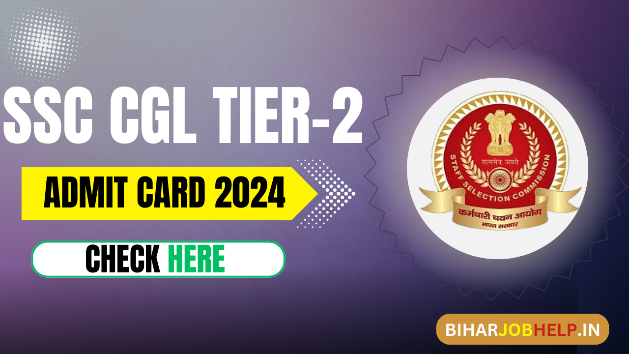 SSC CGL Tier 2 Admit Card