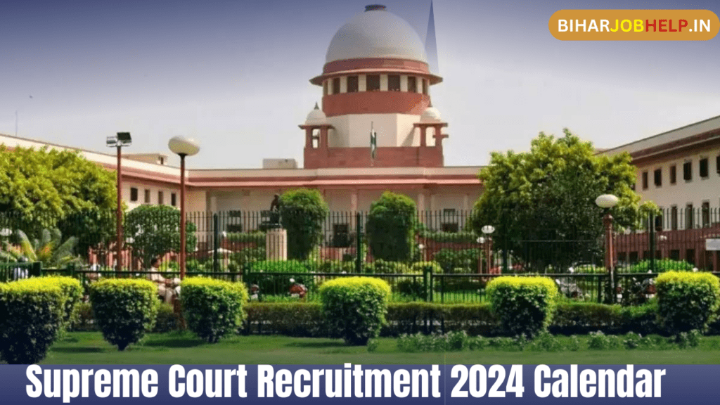 Supreme Court Recruitment 2024