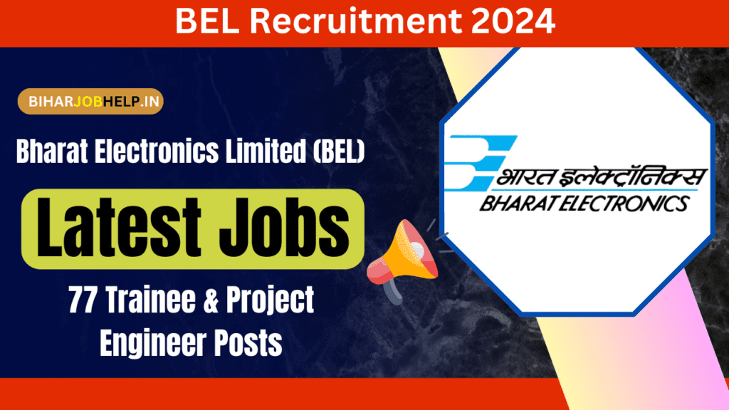 Upcoming job in BEL Recruitment 2024