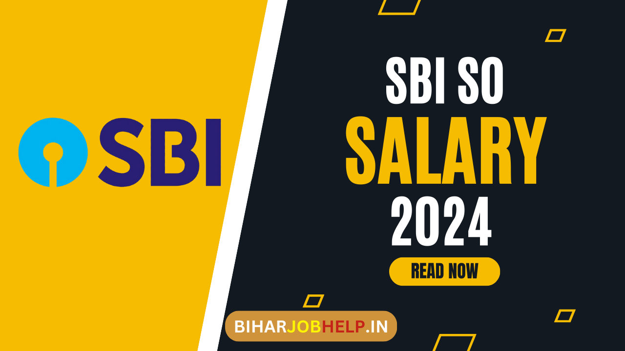 SBI SO Salary 2024