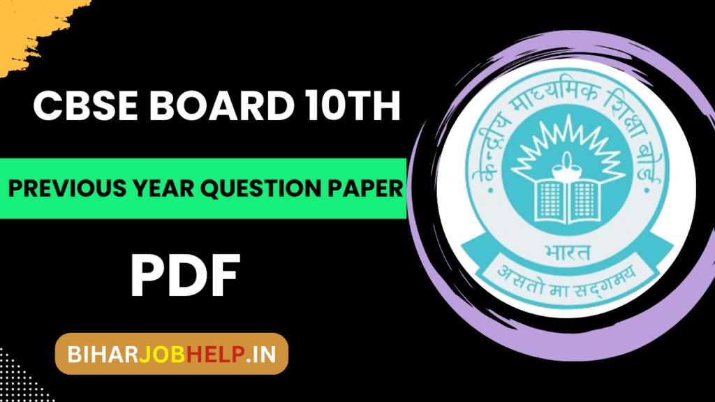 CBSE Board 10th Class Previous Year Question Paper