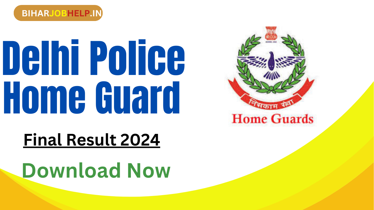 Delhi Police Home Guard Final Result 2024