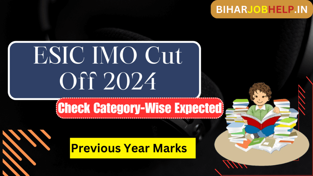 ESIC IMO Cut Off 2024