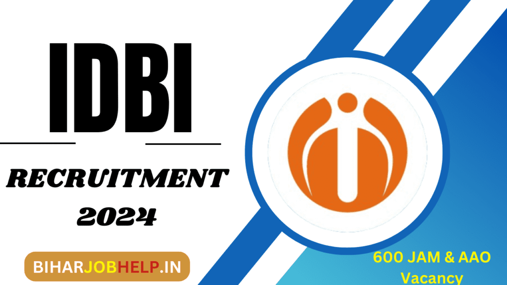 IDBI Junior Assistant Manager Recruitment 2024