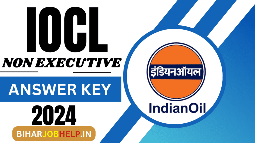 IOCL Non Executive Answer Key 2024