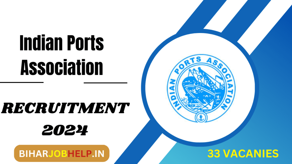 Indian Ports Association Recruitment 2024