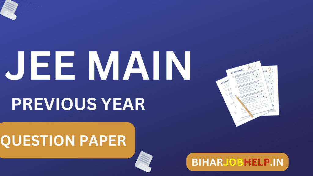 JEE Main Previous Year Question Paper