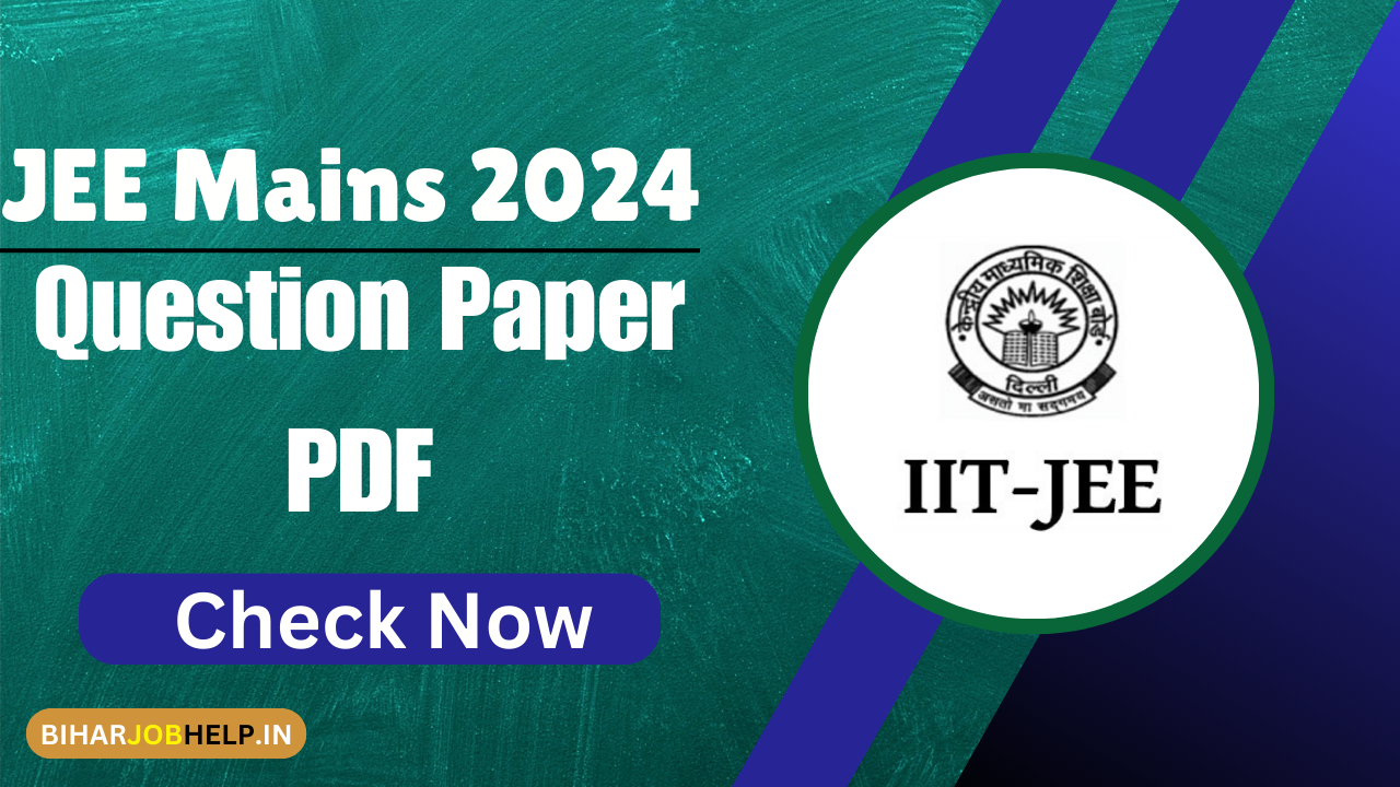 JEE Mains 2024 Question Paper