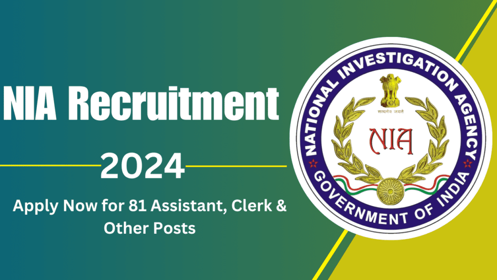 NIA Recruitment 2024