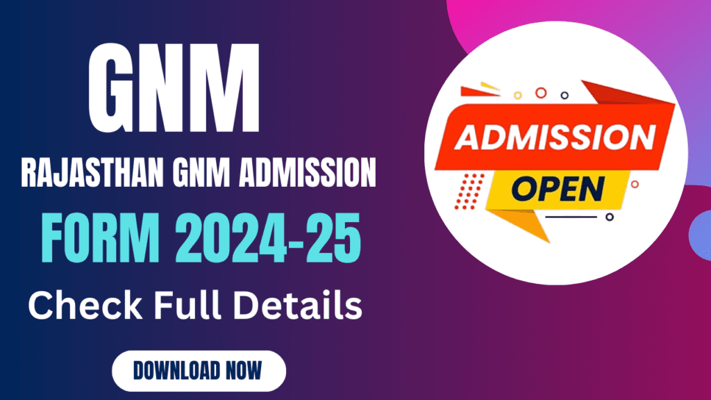 Rajasthan GNM Admission Form 2024-25