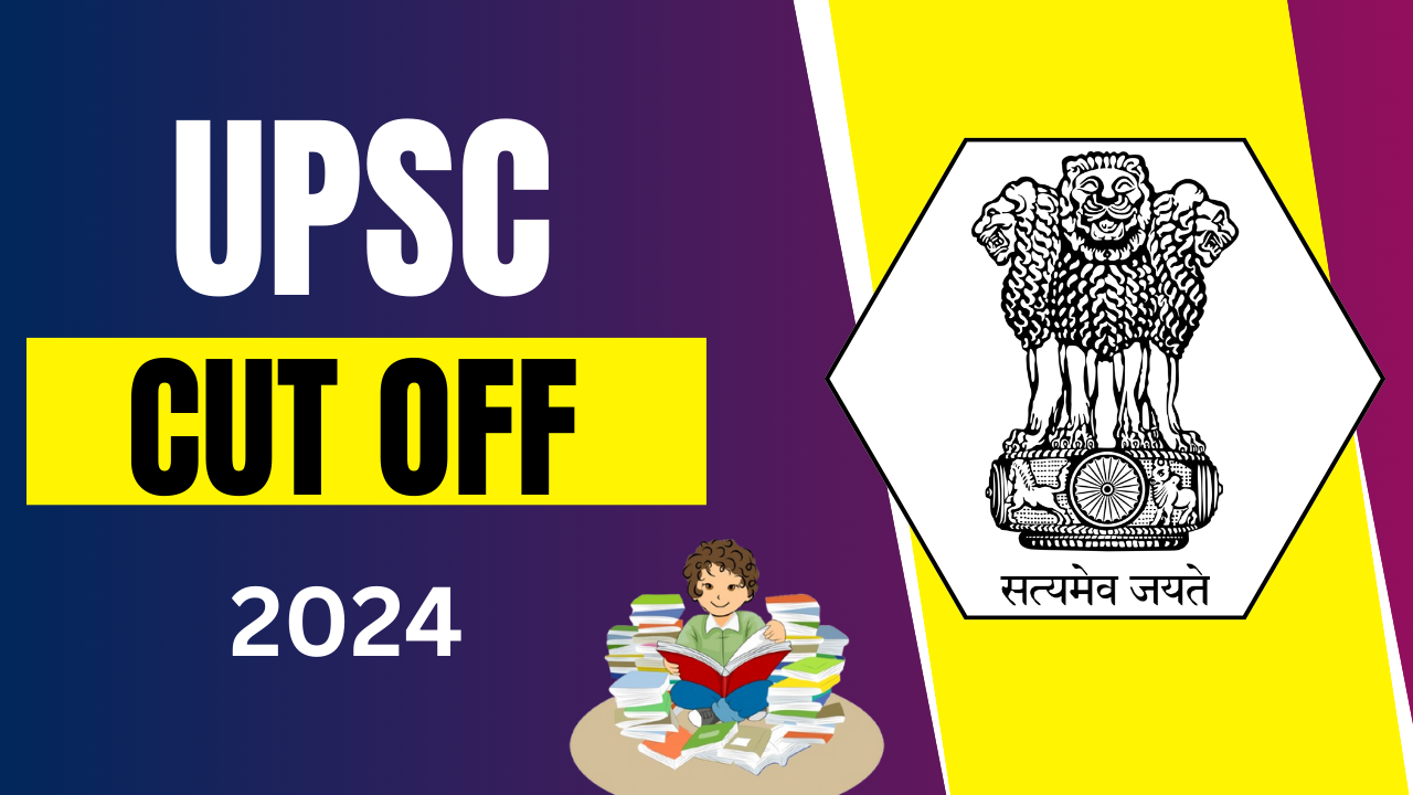 UPSC Cut Off 2024