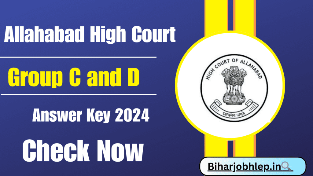 Allahabad High Court Group C and D Answer Key 2024 Out