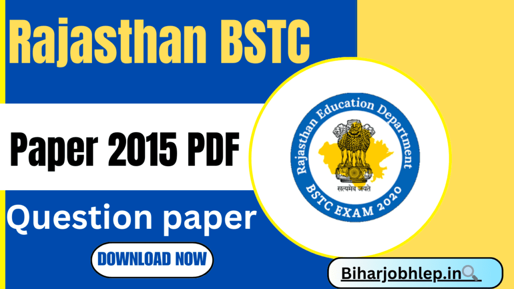 BSTC Questions Paper 2015 PDF Download