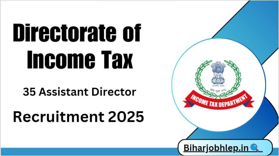 Directorate of Income Tax Recruitment 2025