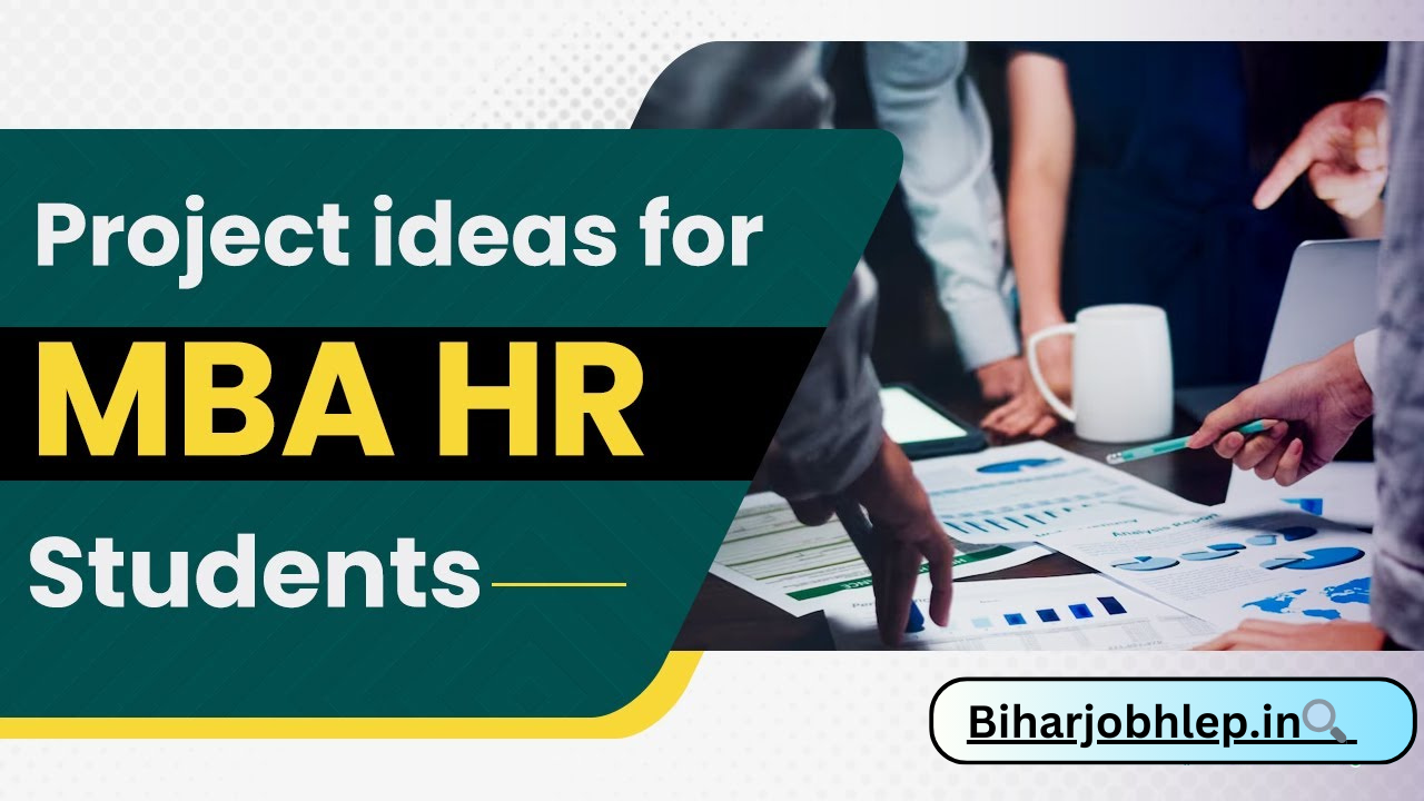 MBA HR Project Topic list 2025 | MBA HR Project pdf free download