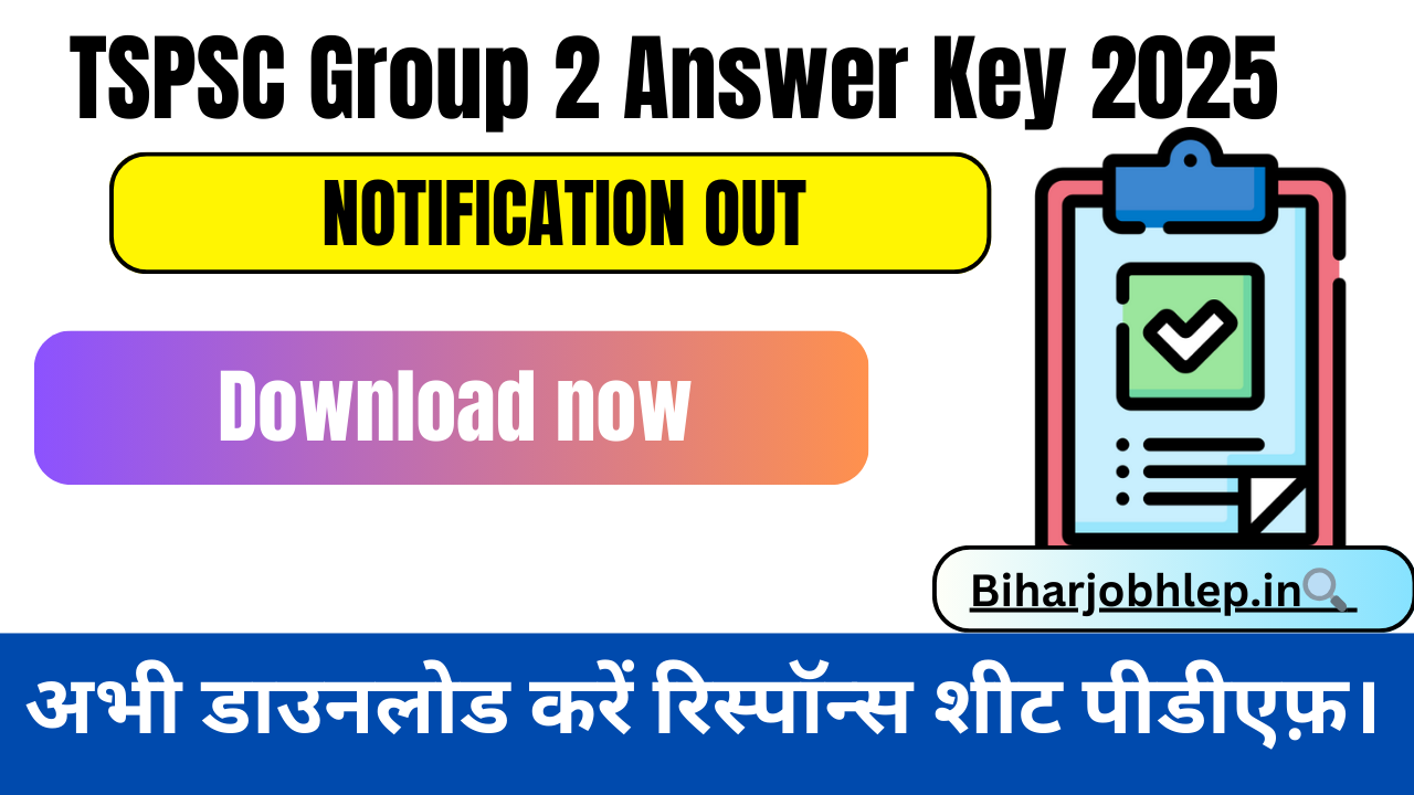 TSPSC Group 2 Answer Key 2025 Out अभी डाउनलोड करें रिस्पॉन्स शीट पीडीएफ़।