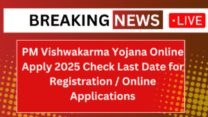 PM Vishwakarma Yojana Online Apply 2025