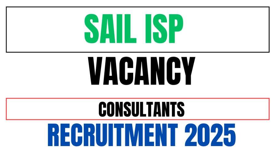 SAIL ISP Recruitment 2025