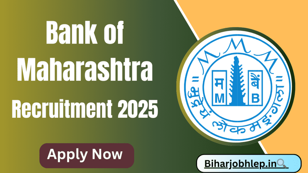 Bank of Maharashtra Recruitment 2025