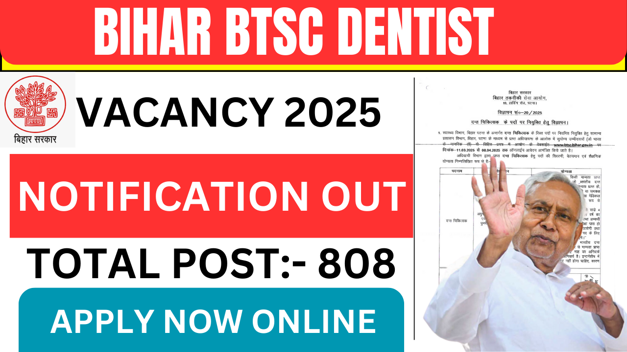 BTSC Dentist Recruitment 2025