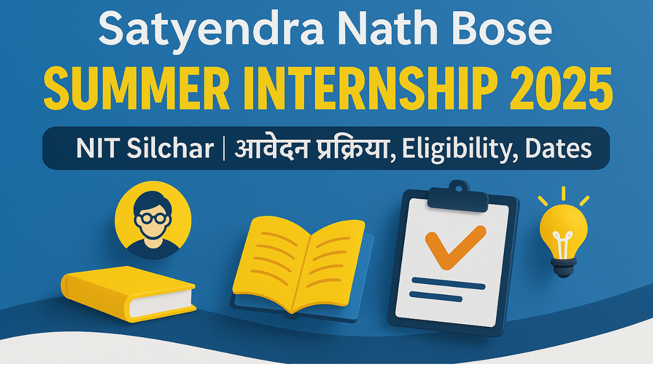 Satyendra Nath Bose Summer Internship Program 2025