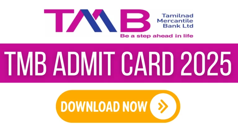 TMB Admit Card 2025