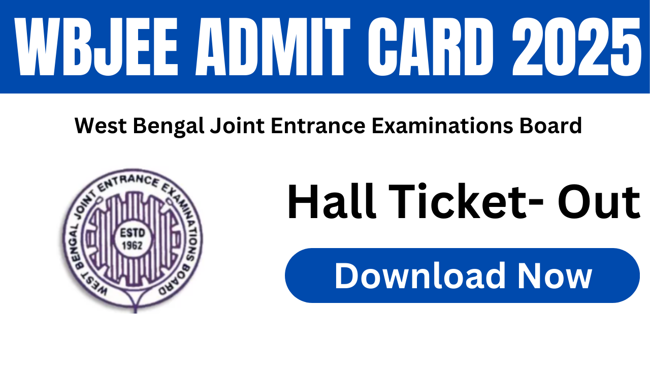 WBJEE Admit Card 2025