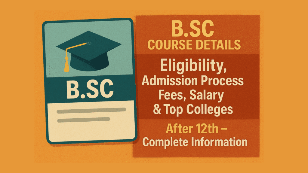 B.Sc Course Details 2025