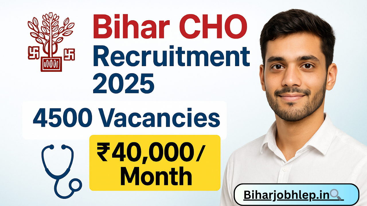Bihar CHO Salary 2025 @Biharhelp.in