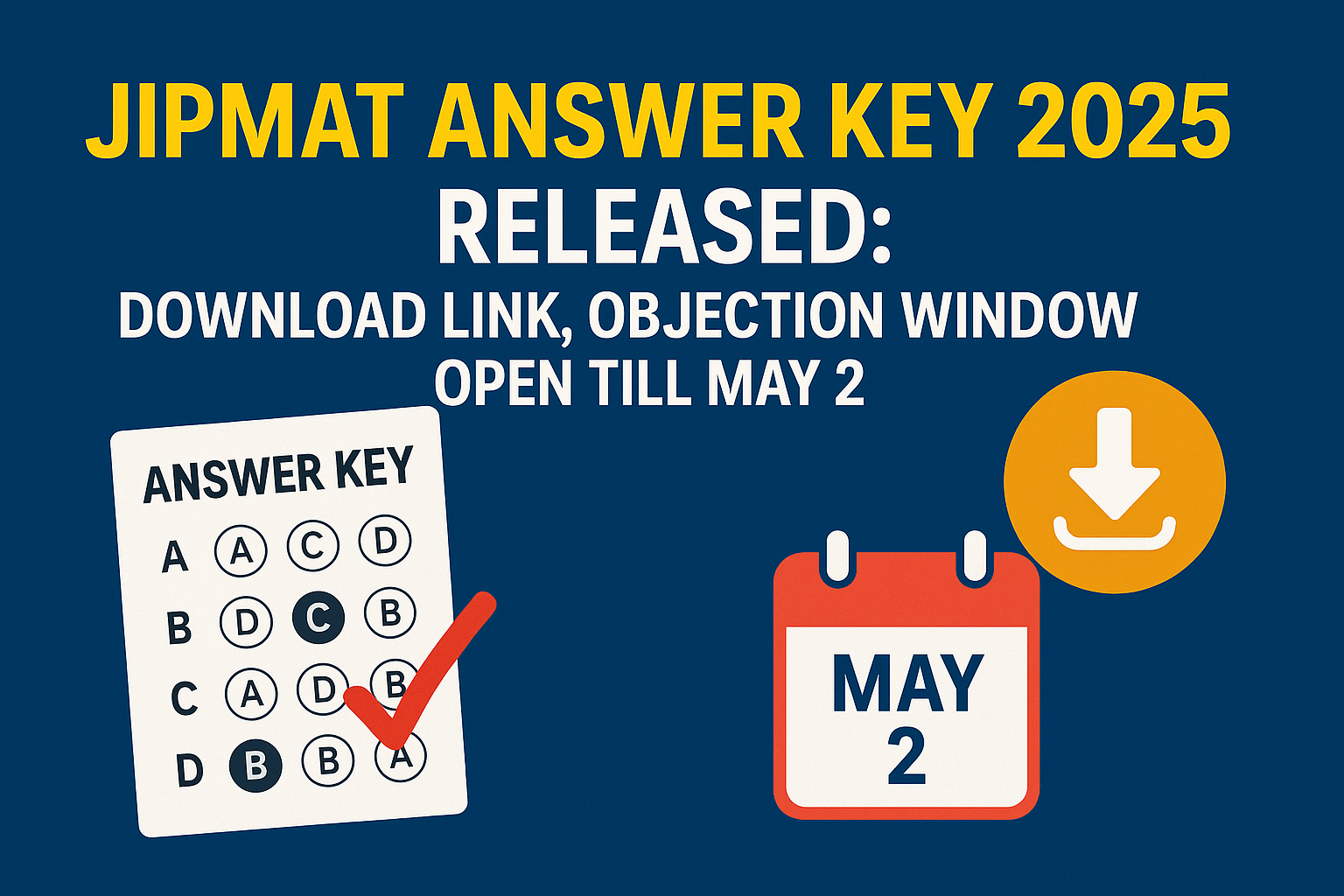 JIPMAT Answer Key 2025 डाउनलोड लिंक, ऑब्जेक्शन विंडो 2 मई तक खुली